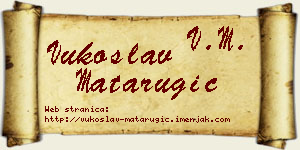 Vukoslav Matarugić vizit kartica